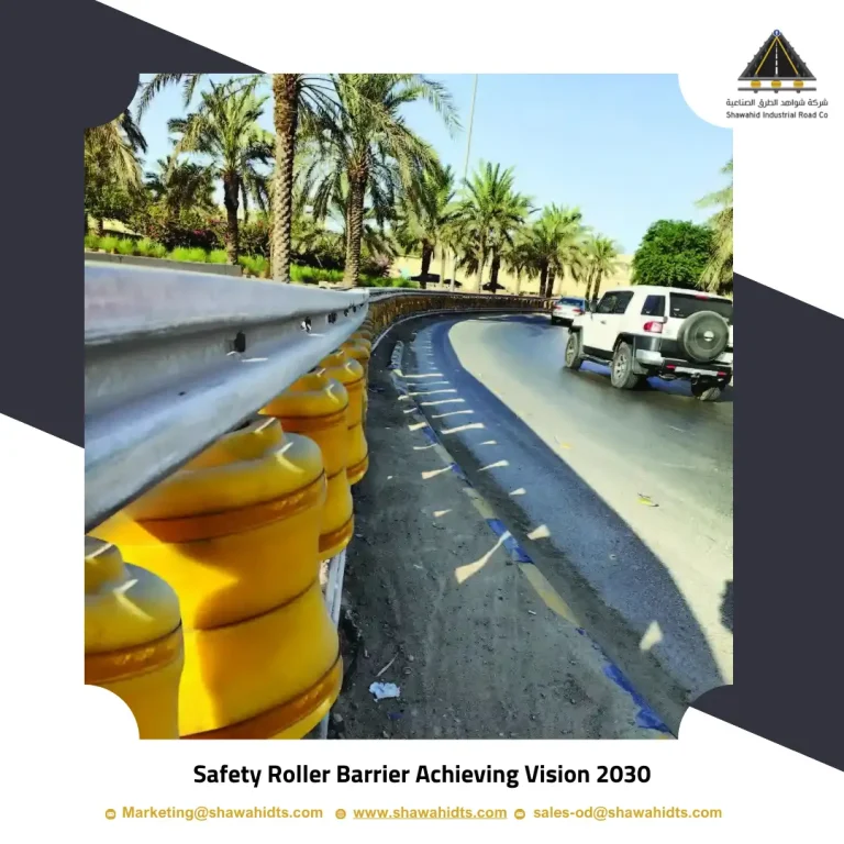 Safety Roller Barrier Achieving Vision 2030