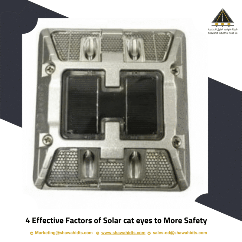 4 Effective Factors of Solar cat eyes to More Safety
