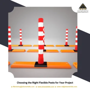 Choosing the Right Flexible Posts for Your Project