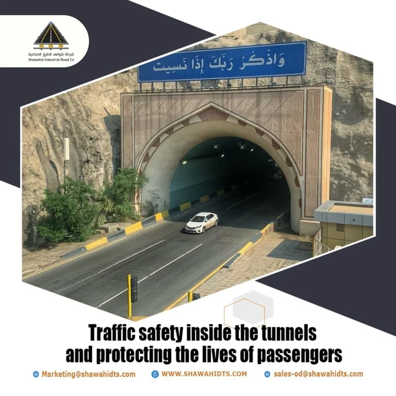Traffic safety inside the tunnels and protecting the lives of passengers